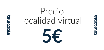 Precio localidad virtual 5 euros